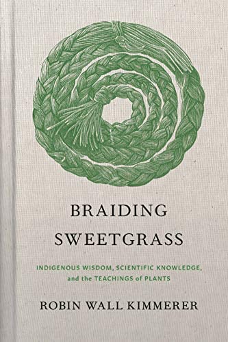 Braiding Sweetgrass HARDCOVER